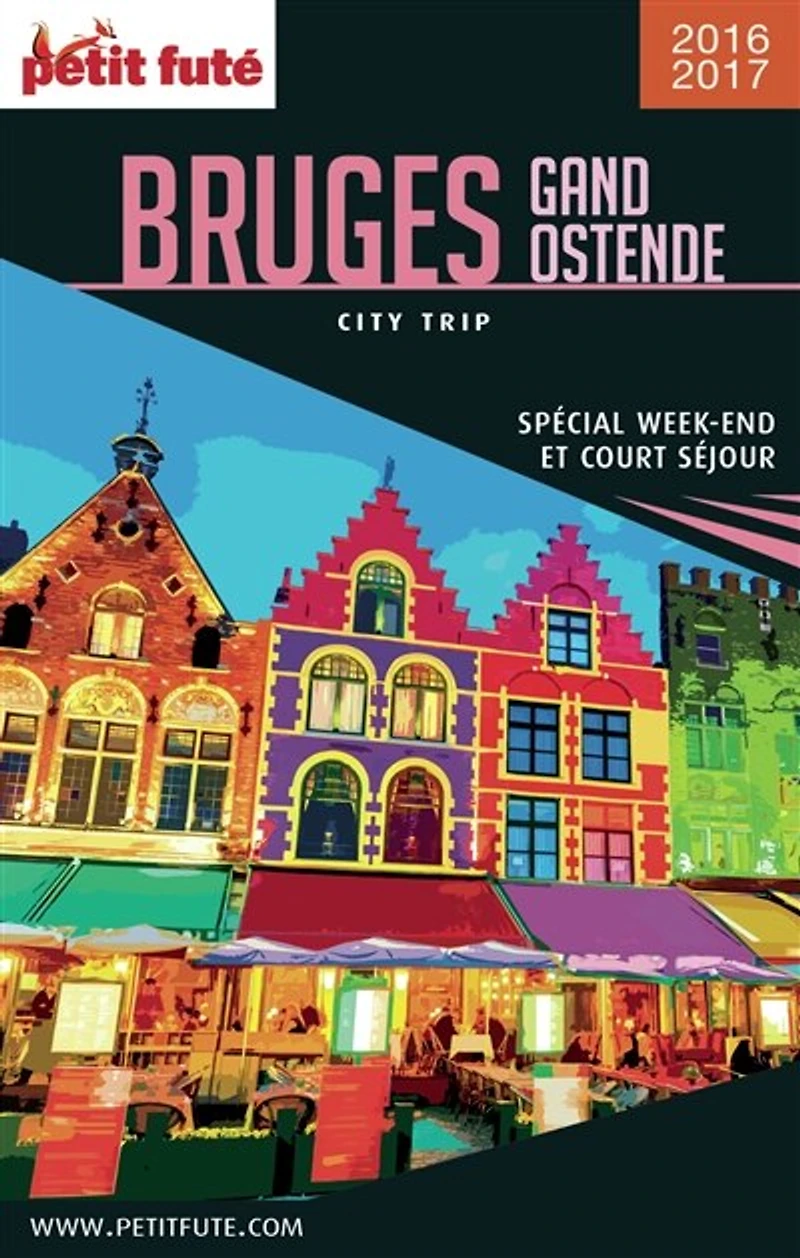 Bruges, Gand, Ostende: spécial week-end et court séjour