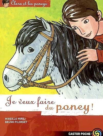 Je veux faire du poney !