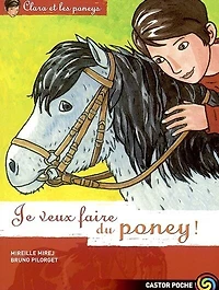 Je veux faire du poney !
