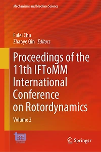 Proceedings of the 11th IFToMM International Conference on Rotordynamics: Volume 2