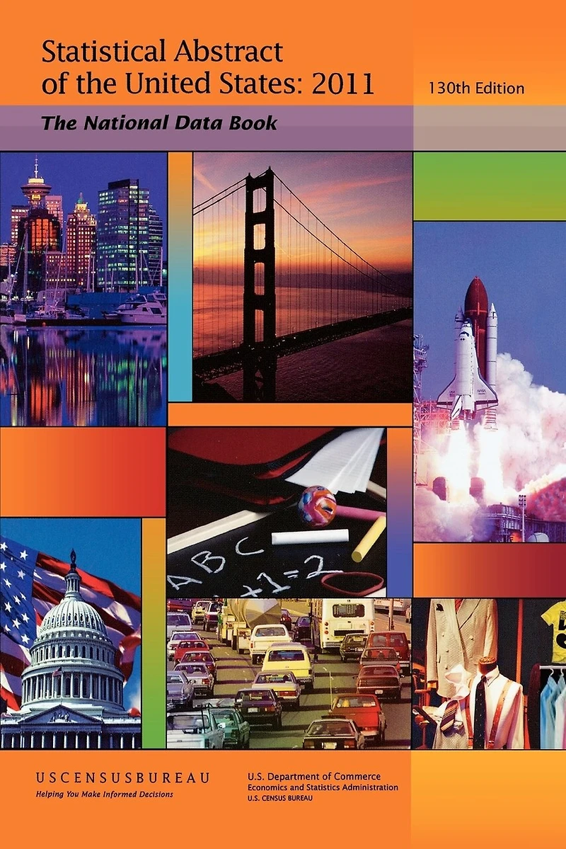 Statistical Abstract of The United States, 2011-2012: National Data Book (130th Edition) (Soft cover)
