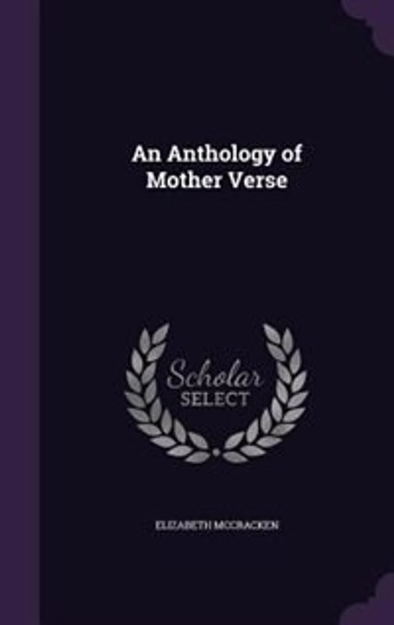 An Anthology of Mother Verse