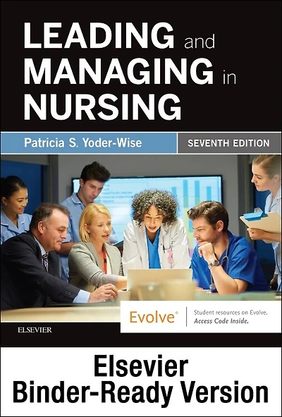 Leading and Managing Nursing - Binder Ready: Ready