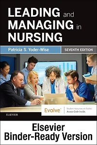 Leading and Managing Nursing - Binder Ready: Ready