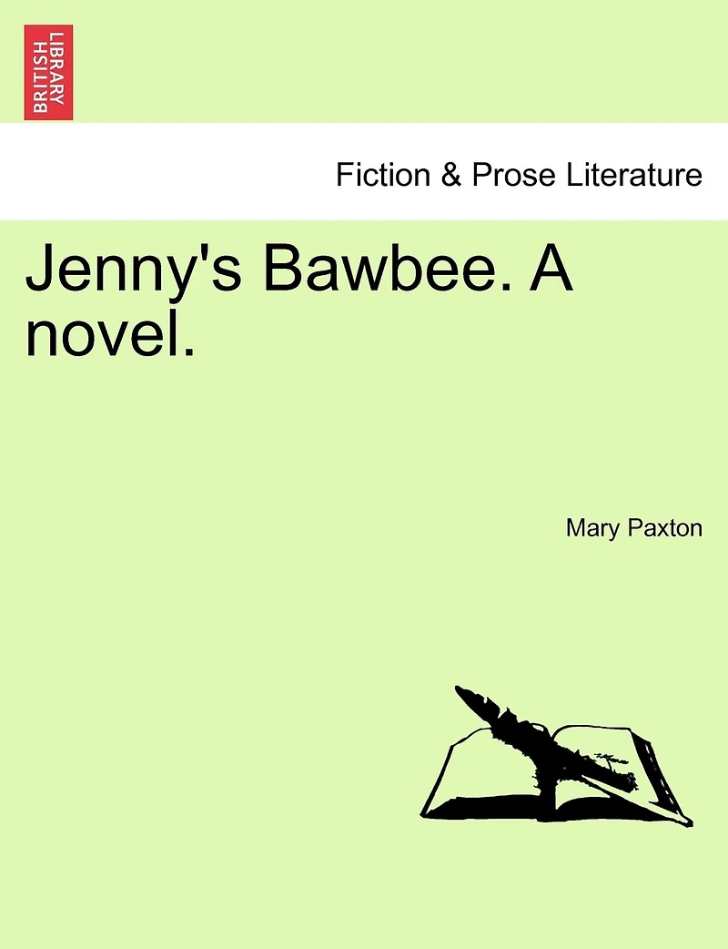 Jenny's Bawbee. A Novel.