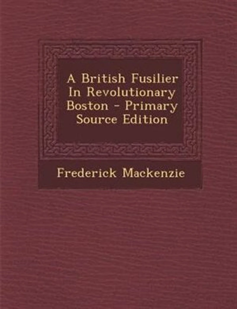 A British Fusilier Revolutionary Boston
