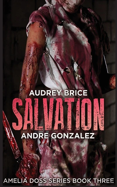 Salvation (Amelia Doss Series, Book 3)