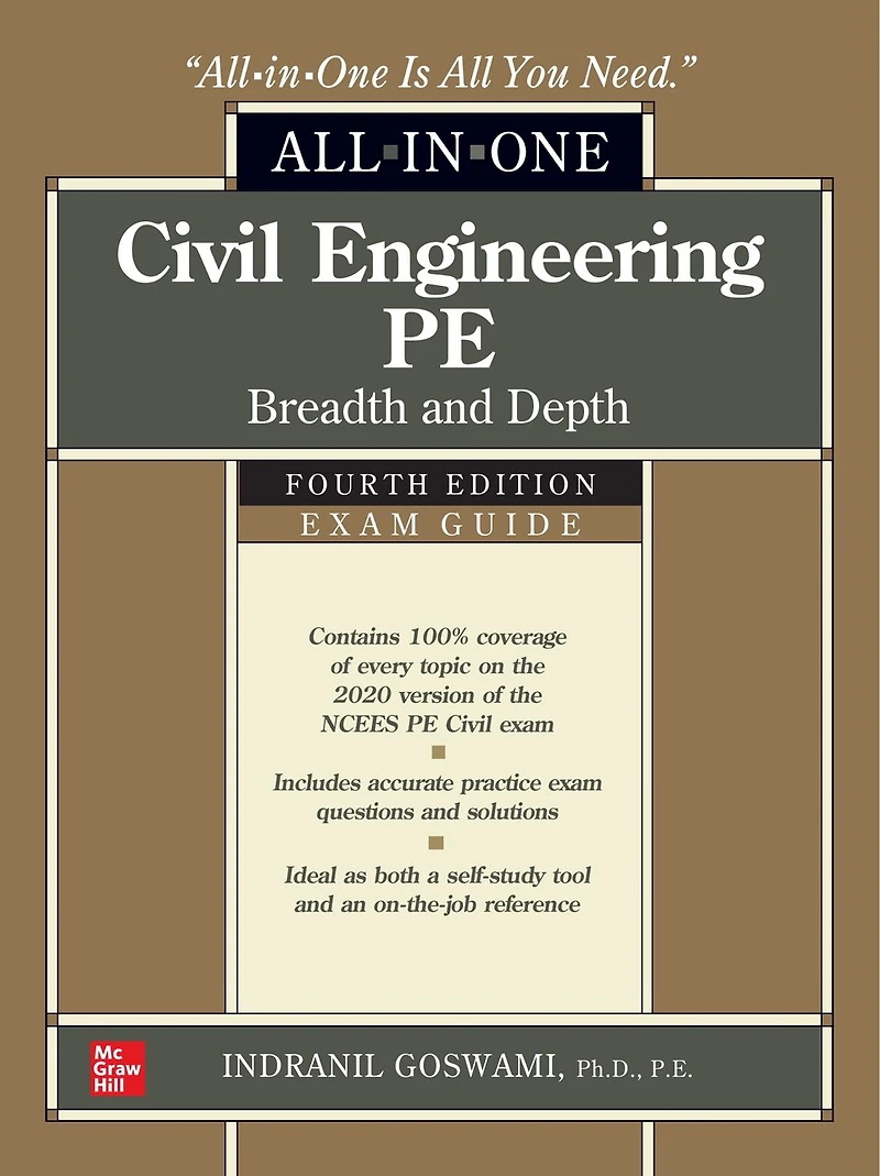 Civil Engineering PE All-in-One Exam Guide: Breadth and Depth, Fourth Edition