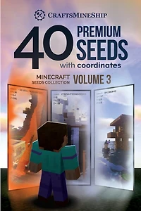 40 Premium Seeds with Coordinates: Minecraft Seeds Collection