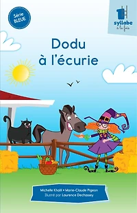 Dodu à l'écurie: Série bleue