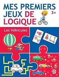 Les véhicules: mes premiers jeux de logique