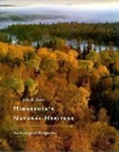 Minnesota's Natural Heritage: Second Edition