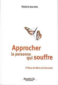 Approcher la personne qui souffre