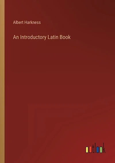 An Introductory Latin Book