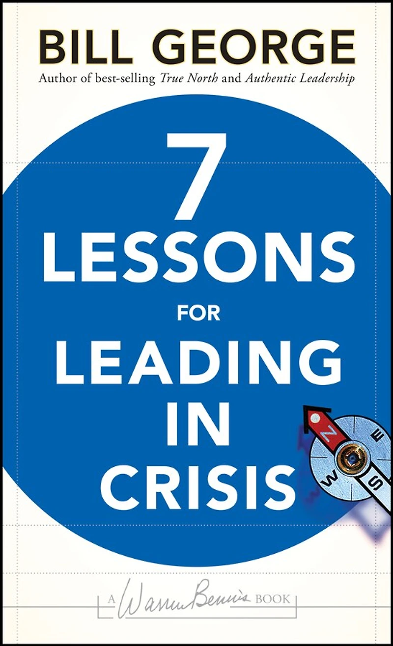 Seven Lessons for Leading Crisis