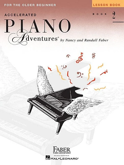 Accelerated Piano Adventures For The Older Beginner - Lesson Book 2, International Edition