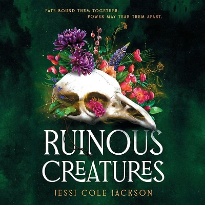 Ruinous Creatures: A Novel