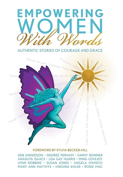 Empowering Women With Words II: Authentic Stories of Courage and Grace