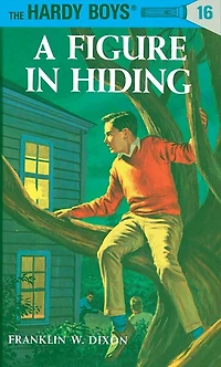 Hardy Boys 16: a Figure Hiding