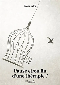 Pause et/ou fin d'une thérapie ?