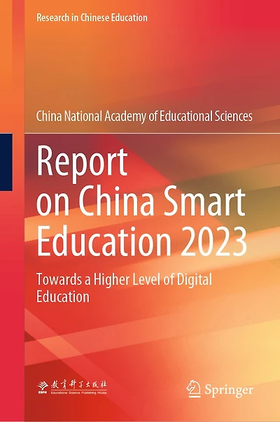 Report on China Smart Education 2023: Towards a Higher Level of Digital