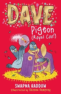 Dave Pigeon (Royal Coo!): WORLD BOOK DAY 2023 AUTHOR