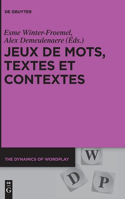 Jeux de mots, textes et contextes