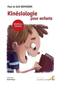 Kinésiologie pour enfants: lorsque Brain-Gym éveille les neurones