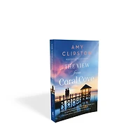 The View from Coral Cove: A Sweet Contemporary Romance
