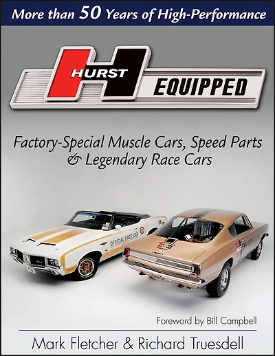 Hurst Equipped: More Than 50 Years Of High Performance