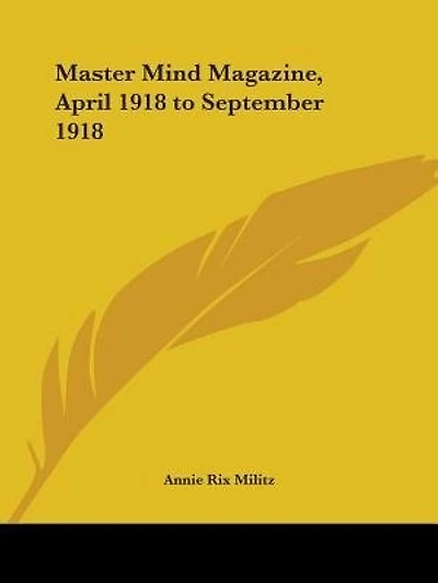 Master Mind Magazine, April 1918 to September 1918