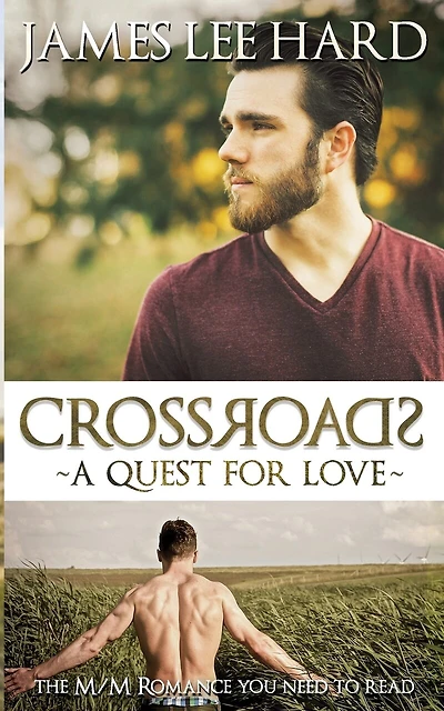 Crossroads: A Quest For Love