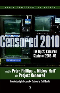 Censored 2010: The Top 25 Stories Of 2008#09