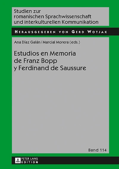 Estudios en Memoria de Franz Bopp y Ferdinand Saussure