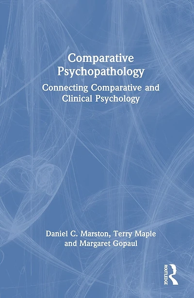 Comparative Psychopathology: Connecting and Clinical Psychology