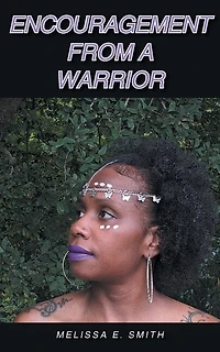 Encouragement from a Warrior