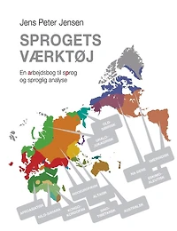 Sprogets værktøj: En arbejdsbog til sprog og sproglig analyse