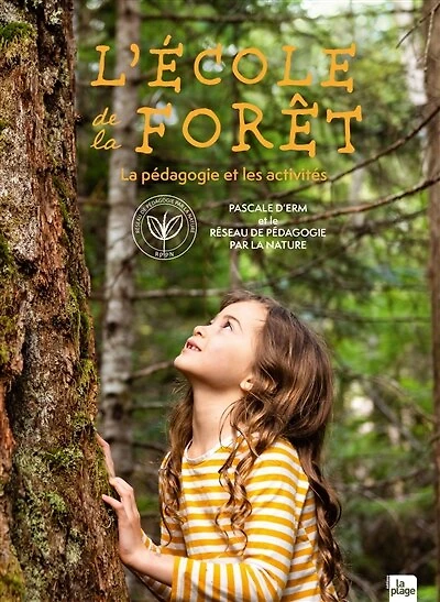 L'école de la forêt