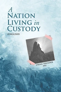A Nation Living Custody (English)
