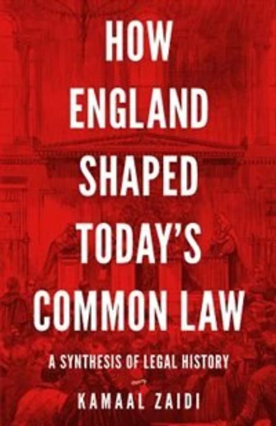 How England Shaped Today's Common Law