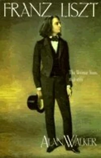 Franz Liszt: The Weimar Years, 1848–1861
