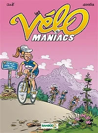 Les vélo maniacs, Vol. 13