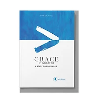 Grace Is Greater Journal: God's Plan To Overcome Your Past, Redeem Your Pain, And Rewrite Your Story