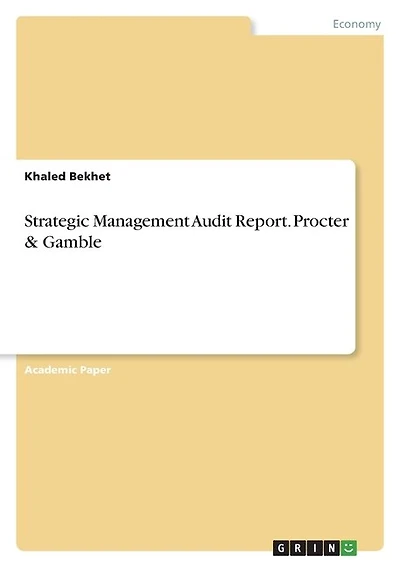 Strategic Management Audit Report. Procter & Gamble