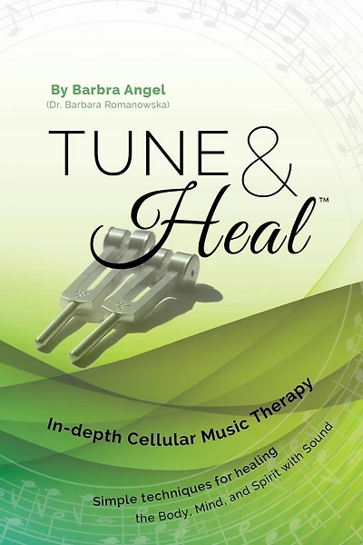 Tune & Heal: In-depth Cellular Music Therapy
