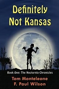 Definitely Not Kansas: Book One: The Nocturnia Chronicles