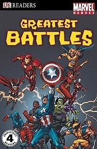Dk Readers L4: Marvel Heroes: Greatest Battles