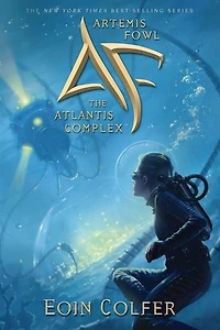 Artemis Fowl The Atlantis Complex (artemis Fowl, Book 7)