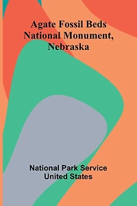Agate Fossil Beds National Monument, Nebraska