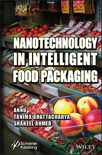 Nanotechnology Intelligent Food Packaging